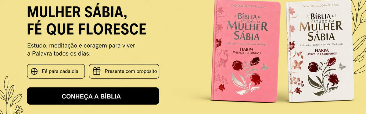 Bíblia de Estudo da Mulher Sábia — fé e propósito