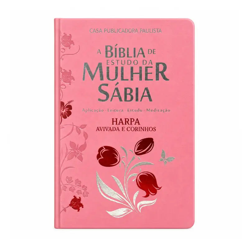 Bíblia Mulher Sábia ARC Tulipa Rosa com Harpa - capa frontal em fundo branco