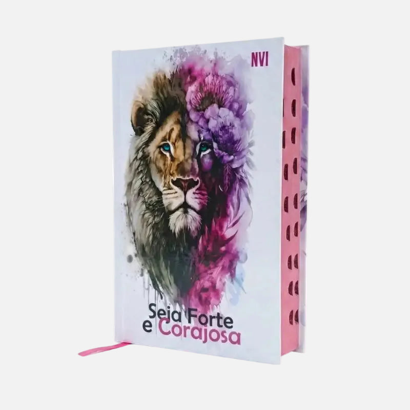 biblia nvi feminina rosa seja forte e corajosa capa dura com indice lateral